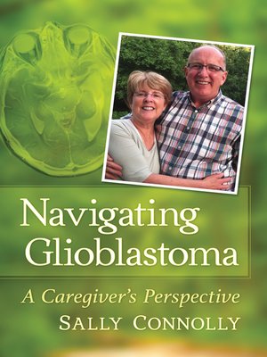 cover image of Navigating Glioblastoma